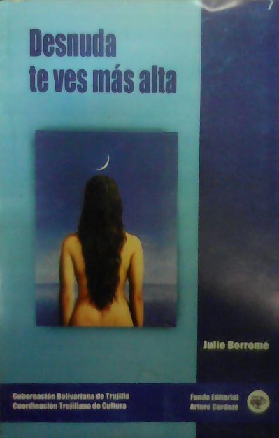 Desnuda te ves más alta